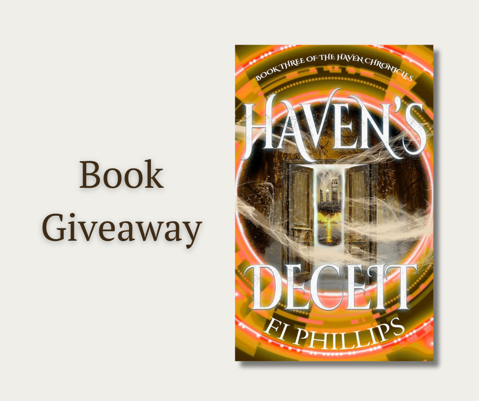 book cover of Haven's Deceit by Fi Phillips and the words Book Giveaway
